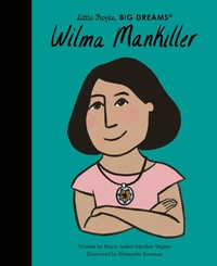 Abbildung von: Wilma Mankiller: Volume 84 - Frances Lincoln Children's Books