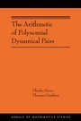 Cover: The Arithmetic of Polynomial Dynamical Pairs - Princeton University Press