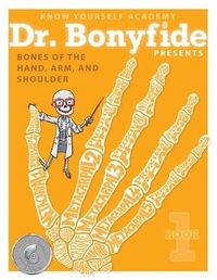 Enlarge image Cover: Bones of the Hand, Arm, and Shoulder - Know Yourself, Inc.