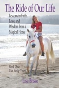 Cover: The Ride of Our Life - State of the Heart Publishing