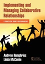 Cover: Implementing and Managing Collaborative Relationships - Productivity Press