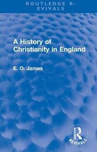 Enlarge image Cover: A History of Christianity in England - Routledge