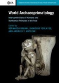 Cover: World Archaeoprimatology - Cambridge University Press