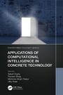 Cover: Applications of Computational Intelligence in Concrete Technology - CRC Press