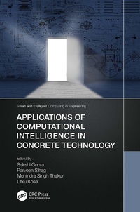 Enlarge image Cover: Applications of Computational Intelligence in Concrete Technology - CRC Press