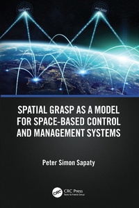 Enlarge image Cover: Spatial Grasp as a Model for Space-based Control and Management Systems - CRC Press