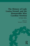 Cover: The History of Lady Louisa Stroud, and the Honourable Miss Caroline Stretton - Routledge