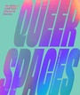Cover: Queer Spaces - RIBA Publishing