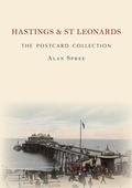Cover: Hastings & St Leonards The Postcard Collection - Amberley Publishing