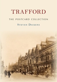 Enlarge image Cover: Trafford The Postcard Collection - Amberley Publishing
