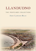 Cover: Llandudno The Postcard Collection - Amberley Publishing