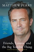 Cover: Friends, Lovers and the Big Terrible Thing - Headline