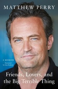 Cover: Friends, Lovers and the Big Terrible Thing - Headline Book Publishing