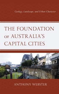 Bild: The Foundation of Australia's Capital Cities - Lexington Books