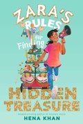Cover: Zara's Rules for Finding Hidden Treasure: Volume 2 - Simon & Schuster Books for Young Readers