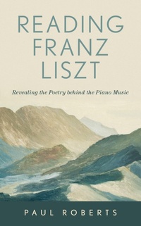 Abbildung von: Reading Franz Liszt - Bloomsbury eBooks US