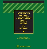Enlarge image Cover: APA Basic Guide to Payroll - Wolters Kluwer Law & Business