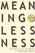 Cover: Meaninglessness - Michigan State University Press