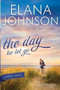 Abbildung von: The Day He Let Go - AEJ Creative Works