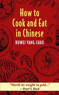 Abbildung von: How to Cook and Eat in Chinese - Echo Point Books & Media, LLC