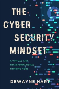 Abbildung von: Cybersecurity Mindset - Distributed By Ingram Spark