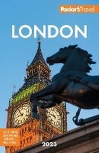 Abbildung von: Fodor's London 2023 - Fodor's Travel Publications Inc.,U.S.