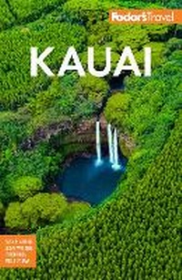 Abbildung von: Fodor's Kauai - Fodor's Travel Publications Inc.,U.S.