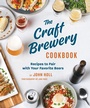 Cover: The Craft Brewery Cookbook - Princeton Architectural Press