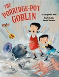Cover: The Porridge Pot Goblin - Apples and Honey Press