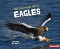 Cover: On the Hunt with Eagles - Lerner Publishing Group