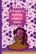Cover: Goals and Dreams - Lulu.com