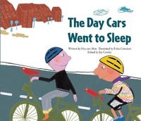 Enlarge image Cover: The Day Cars Went to Sleep - Big & Small