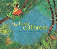 Enlarge image Cover: The Really Old Forest - Big & Small