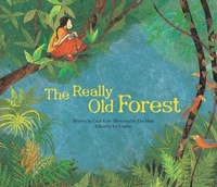 Enlarge image Cover: The Really Old Forest - Big & Small