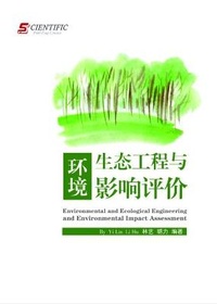 Enlarge image Cover: Environmental and Ecological Engineering and Environmental Impact Assessment - UK SCIENTIFIC PUBLISHING LIMITED