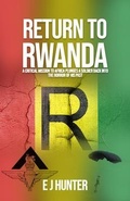 Cover: Return to Rwanda - E J Hunter