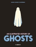 Cover: An Illustrated History of Ghosts - Nobrow Ltd