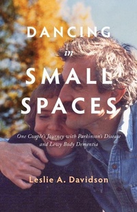 Enlarge image Cover: Dancing in Small Spaces - Touchwood Editions