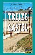 Cover: Treize Gastel - &Eacute;ditions Alain Bargain