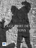 Cover: La Guerre des boutons - A verba futuroruM
