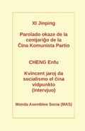Cover: Parolado okaze de la centjarigo de la CKP - Monda Asembleo Socia