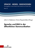 Cover: Sprache und Bild in der &ouml;ffentlichen Kommunikation - Peter Lang Verlag