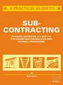 Cover: A Practical Guide to Subcontracting - Routledge