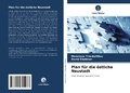 Cover: Plan f&uuml;r die &ouml;stliche Neustadt - Verlag Unser Wissen