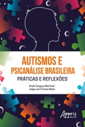 Bild: Autismos e Psicanálise Brasileira Práticas e Reflexões - Editora Appris