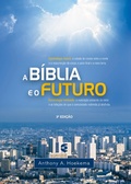 Cover: A B&iacute;blia e o futuro - Editora Cultura Crist&atilde;