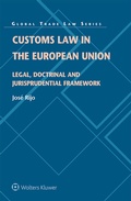 Cover: Customs Law in the European Union - Kluwer Law International