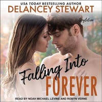 Enlarge image Cover: Falling Into Forever Lib/E - Tantor Audio