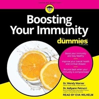 Enlarge image Cover: Boosting Your Immunity for Dummies Lib/E - Tantor Audio