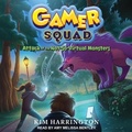 Cover: Attack of the Not-So-Virtual Monsters - Tantor Audio